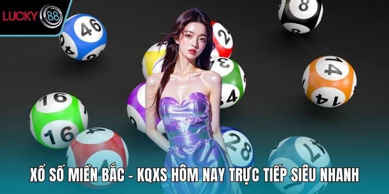 Xổ số miền Bắc
