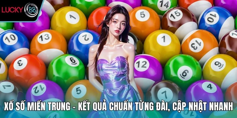 Xổ số miền Trung